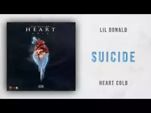 Lil Donald - Suicide